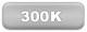 300K